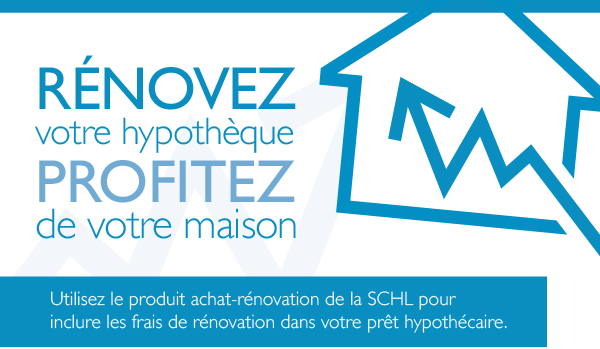 Rénovez Votre Hypothèque , Profitez De Votre Maison .